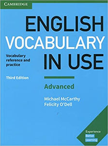 English Vocabulary in Use: Advanced Book with Answers: Vocabulary Reference and Practice 3rd Edition